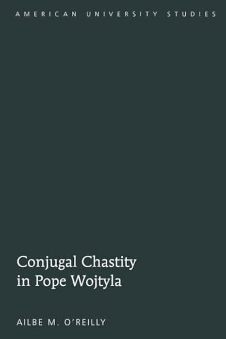 Conjugal Chastity In Pope Wojtyla-..