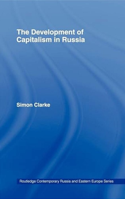 The Development Of Capitalism In Russia-..