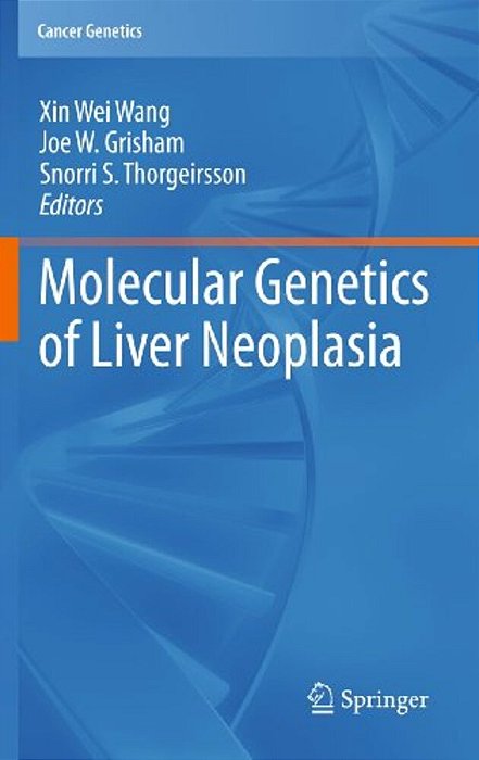 Molecular Genetics Of Liver Neoplasia-..