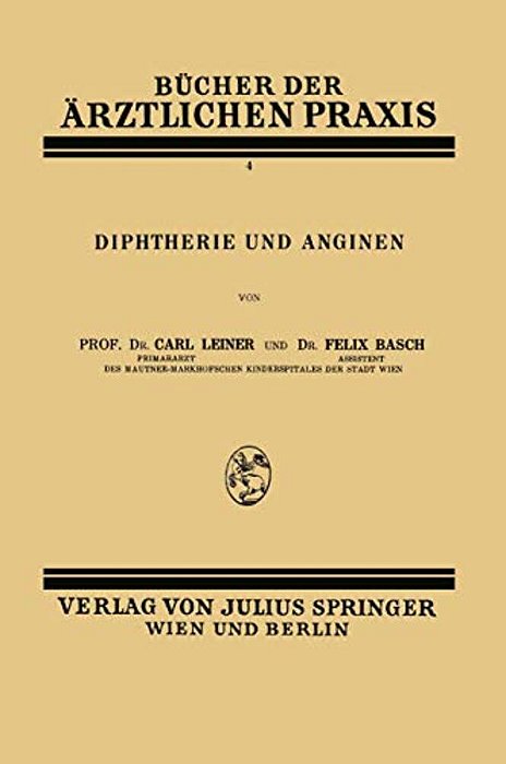 Diphtherie Und Anginen: Band 4-..