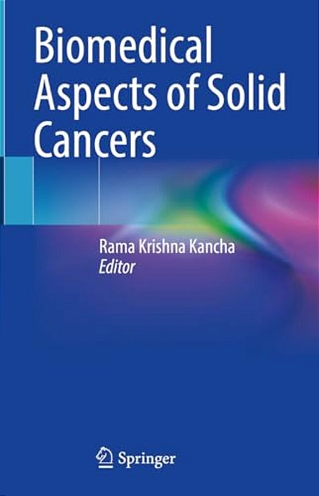 Biomedical Aspects Of Solid Cancers-..