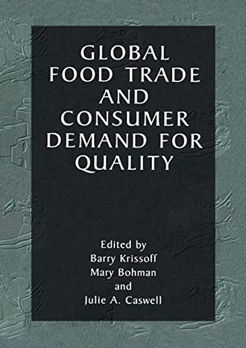 Global Food Trade And Consumer Demand For Quality-..