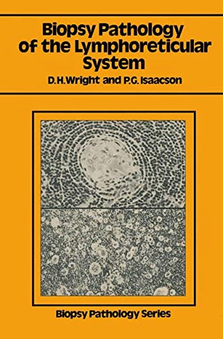 Biopsy Pathology Of The Lymphoreticular System-..
