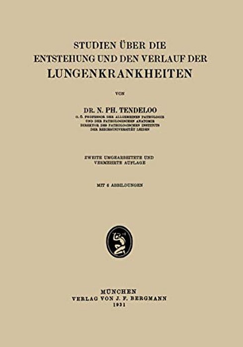 Studien Über Die Entstehung Und Den Verlauf Der Lungenkrankheiten-..