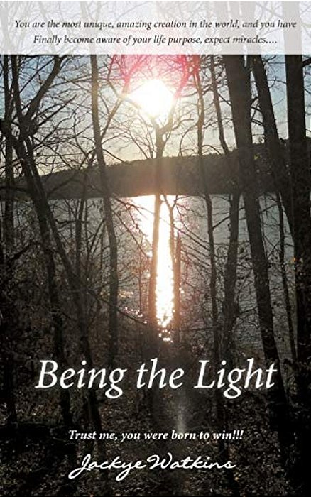Being The Light-..