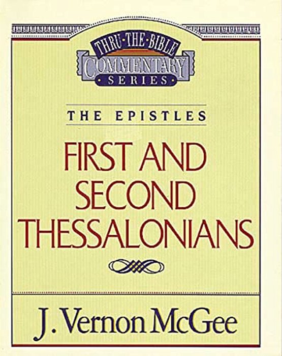 Thru The Bible Vol. 49: The Epistles (1 And 2 Thessalonians): 49-..