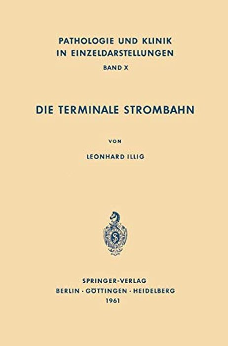 Die Terminale Strombahn: Capillarbett Und Mikrozirkulation-..