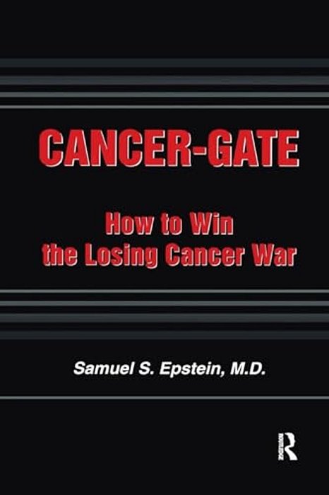 Cancer-Gate: How To Win The Losing Cancer War-..