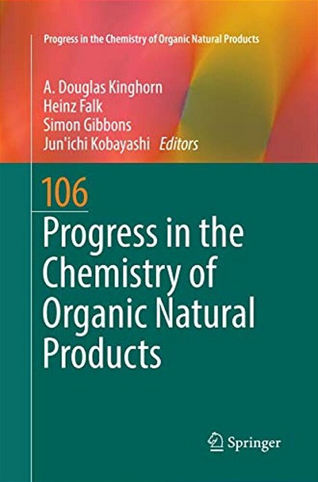 Progress In The Chemistry Of Organic Natural Products 106-..