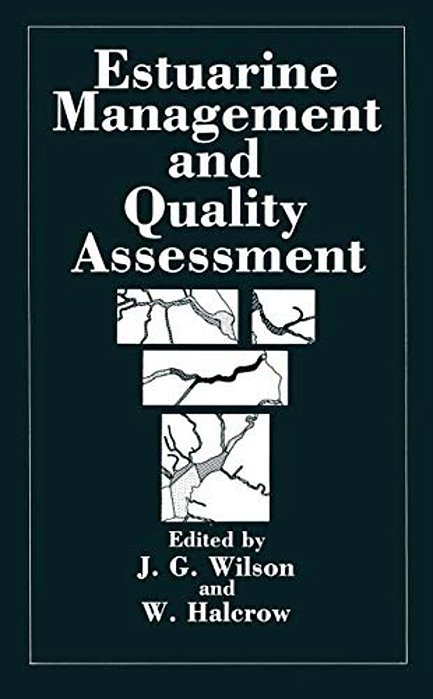 Estuarine Management And Quality Assessment-..