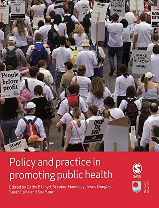Policy And Practice In Promoting Public Health-..