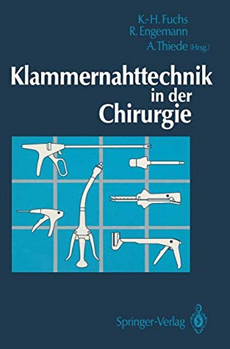 Klammernahttechnik In Der Chirurgie-..