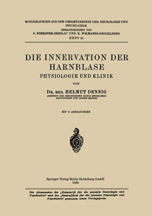 Die Innervation Der Harnblase: Physiologie Und Klinik-..