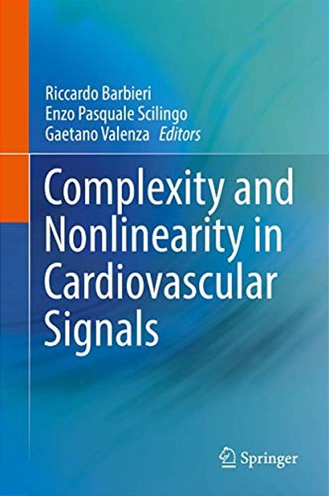 Complexity And Nonlinearity In Cardiovascular Signals-..