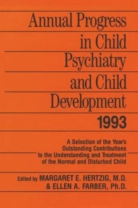 Annual Progress In Child Psychiatry And Child Development 1993-..