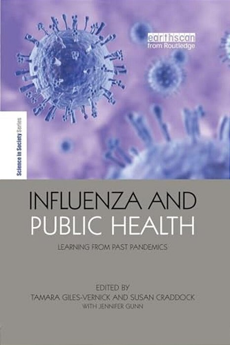 Influenza And Public Health: Learning From Past Pandemics-..