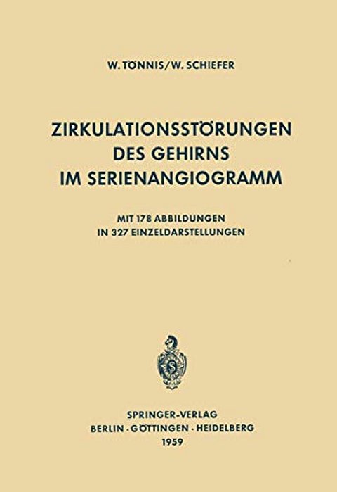 Zirkulationsstörungen Des Gehirns Im Serienangiogramm-..