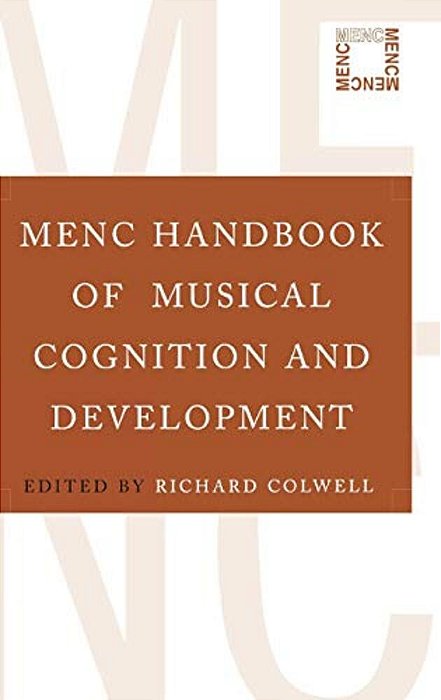 Menc Handbook Of Musical Cognition And Development-..
