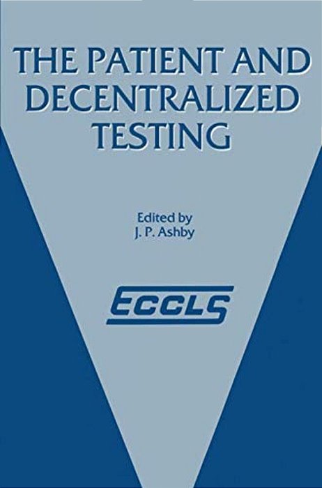 The Patient And Decentralized Testing-..