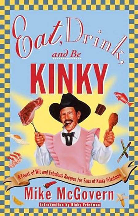 Eat, Drink And Be Kinky-..