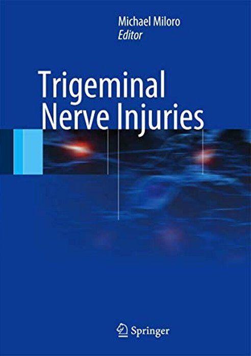 Trigeminal Nerve Injuries-..