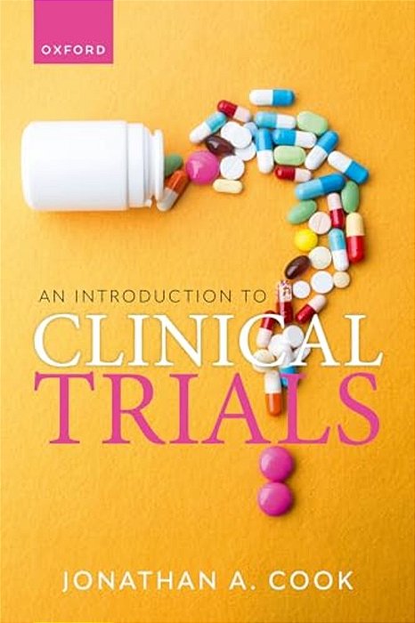 An Introduction To Clinical Trials-..