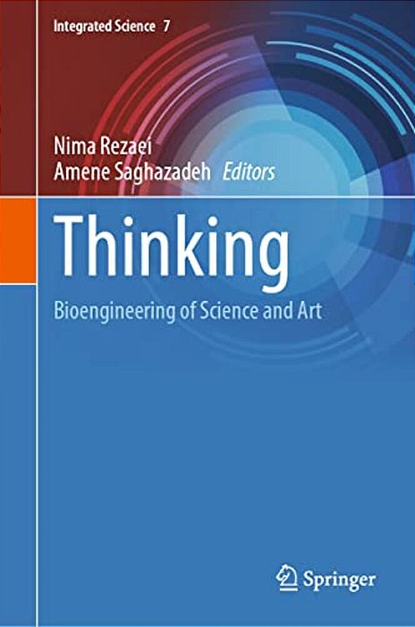 Thinking: Bioengineering Of Science And Art-..