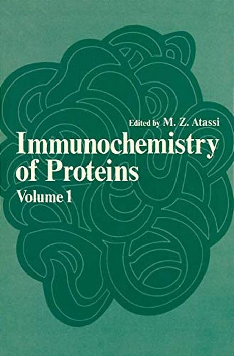 Immunochemistry Of Proteins: Volume 1-..