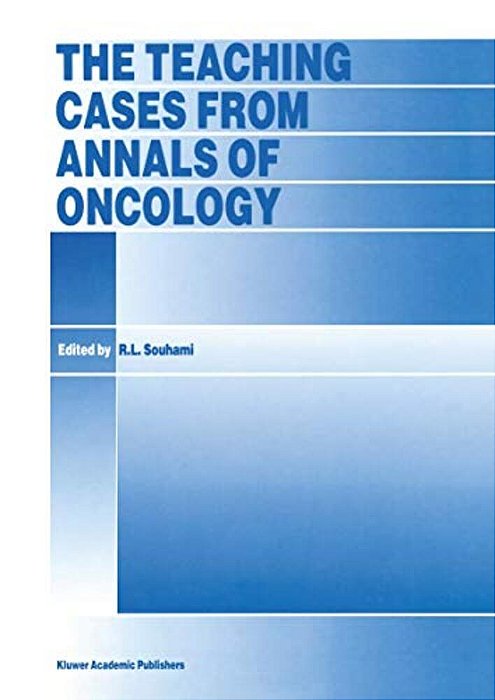 The Teaching Cases From Annals Of Oncology-..