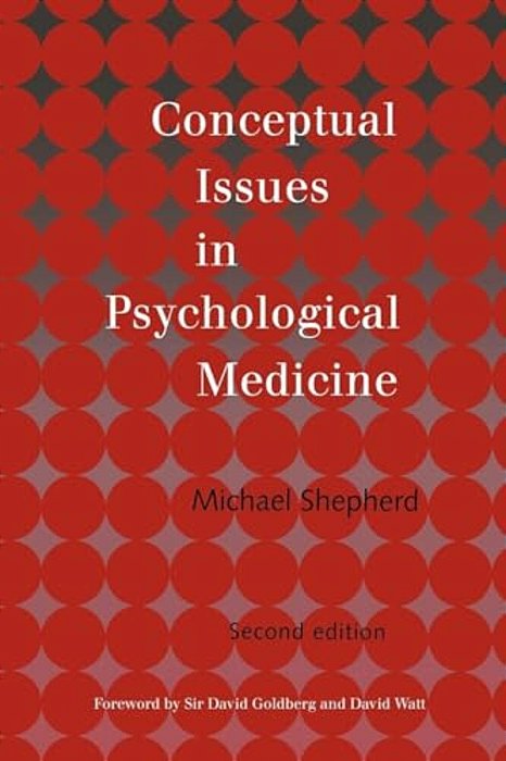 Conceptual Issues In Psychological Medicine-..