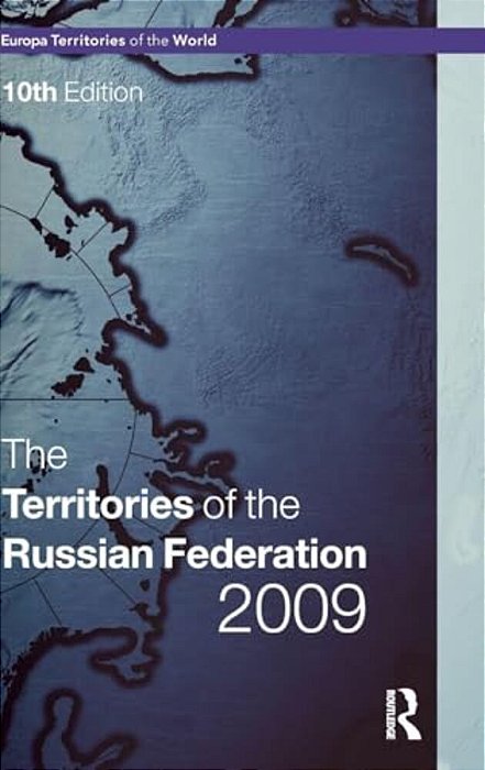 The Territories Of The Russian Federation 2009-..