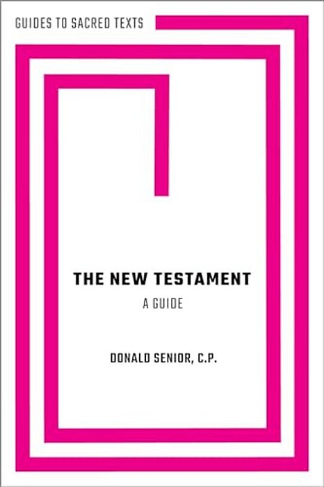 The New Testament: A Guide-..