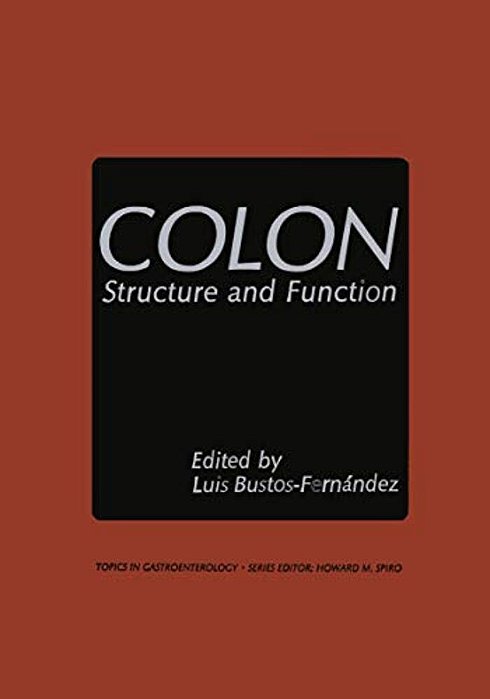 Colon: Structure And Function-..