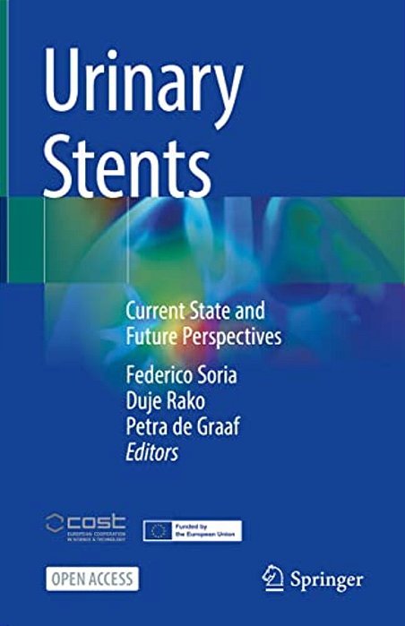 Urinary Stents: Current State And Future Perspectives-..