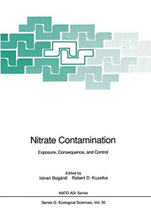 Nitrate Contamination: Exposure, Consequence, And Control-..