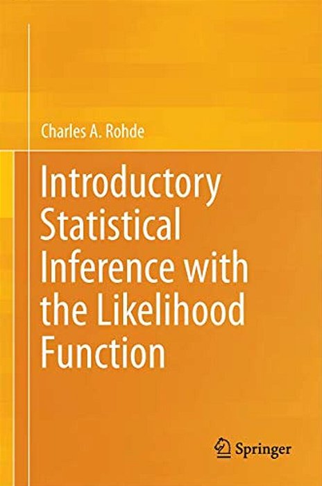 Introductory Statistical Inference With The Likelihood Function-..