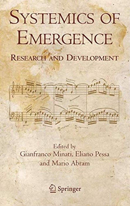 Systemics Of Emergence: Research And Development-..