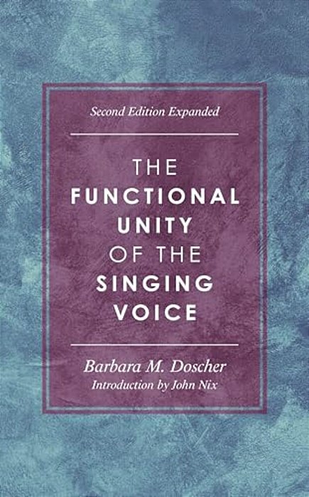 Functional Unity Of The Singing Voice-..