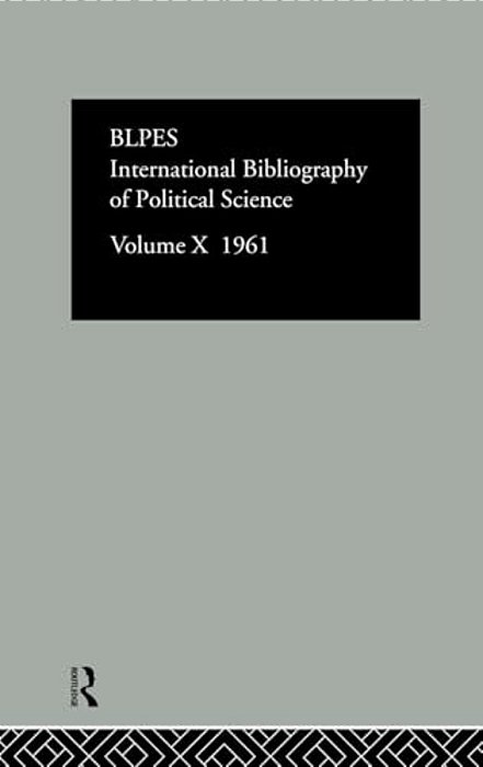 Ibss: Political Science: 1961 Volume 10-..