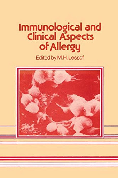 Immunological And Clinical Aspects Of Allergy-..