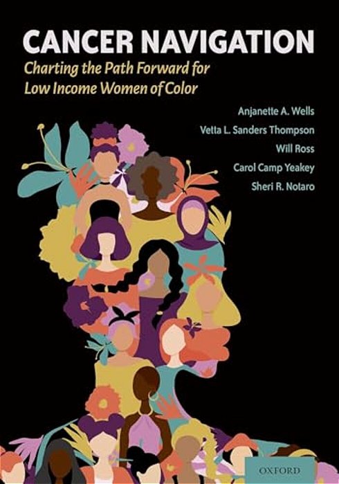 Cancer Navigation: Charting The Path Forward For Low Income Women Of Color-..