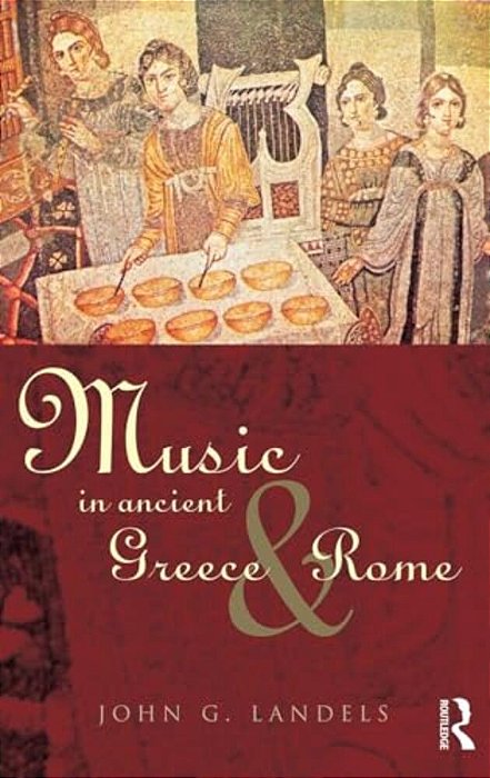 Music In Ancient Greece And Rome-..