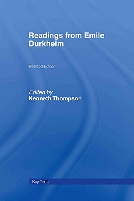 Readings From Emile Durkheim-..