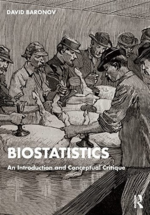 Biostatistics: An Introduction And Conceptual Critique-..