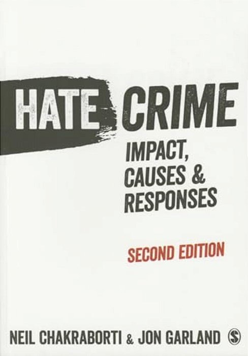 Hate Crime: Impact, Causes And Responses-..