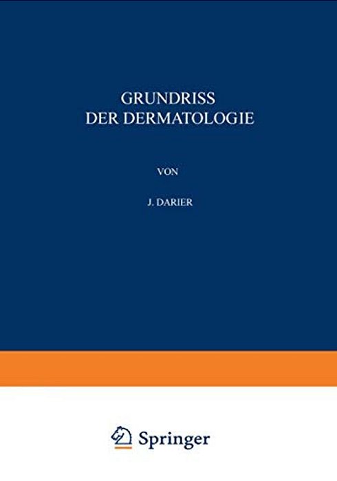 Grundriss Der Dermatologie-..