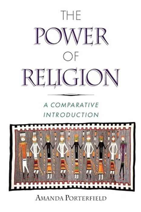 The Power Of Religion: A Comparative Introduction-..