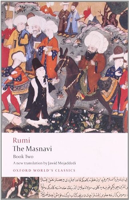 The Masnavi: Book Two-..