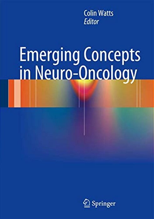 Emerging Concepts In Neuro-Oncology-..