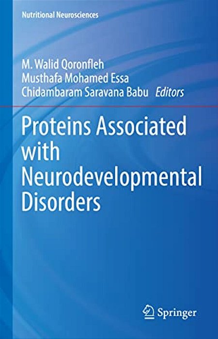 Proteins Associated With Neurodevelopmental Disorders-..